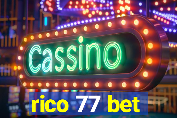 rico 77 bet