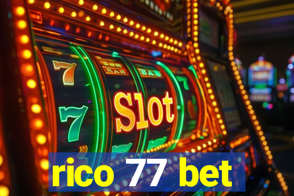 rico 77 bet