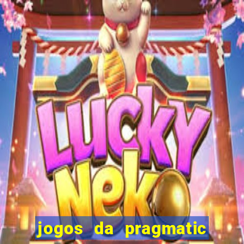 jogos da pragmatic que pagam bem