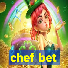 chef bet