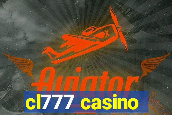 cl777 casino