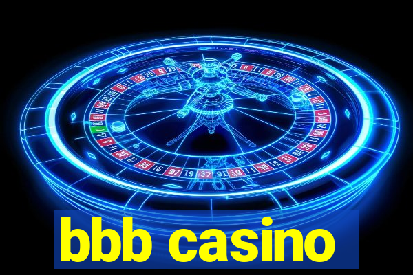 bbb casino