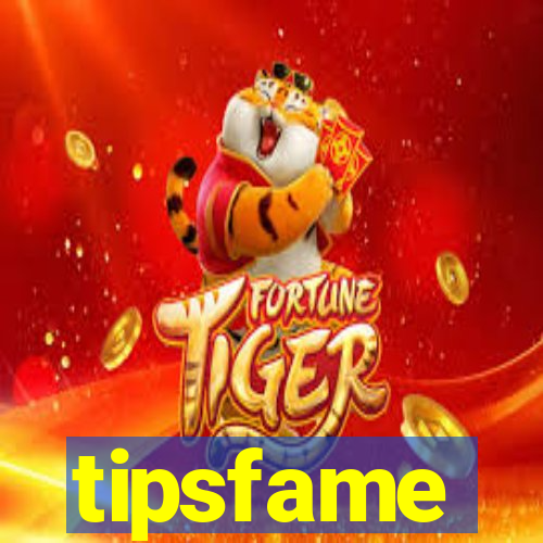 tipsfame