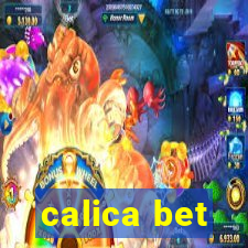 calica bet