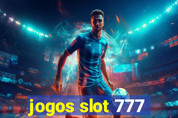 jogos slot 777