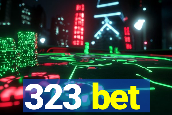 323 bet