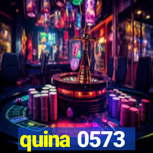 quina 0573