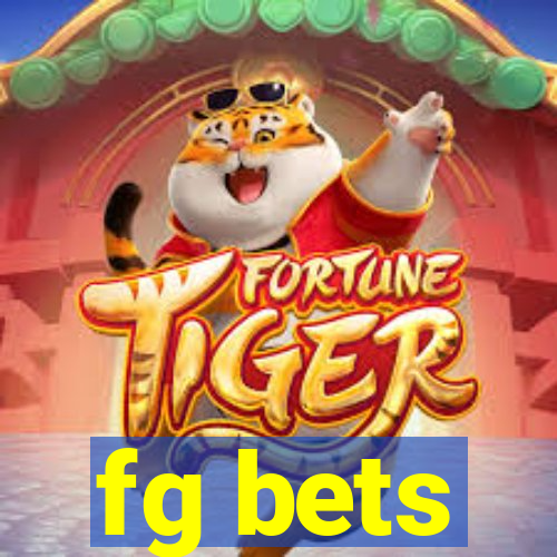 fg bets