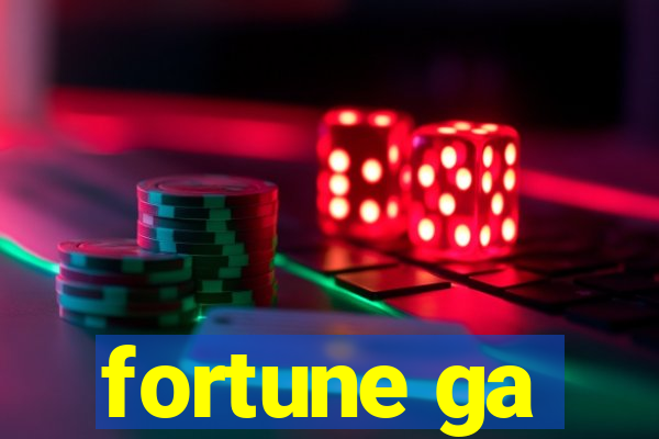 fortune ga