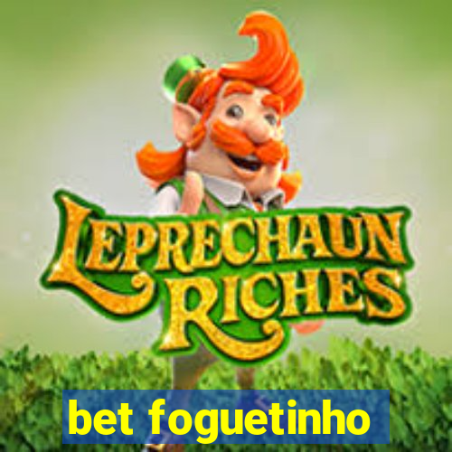 bet foguetinho