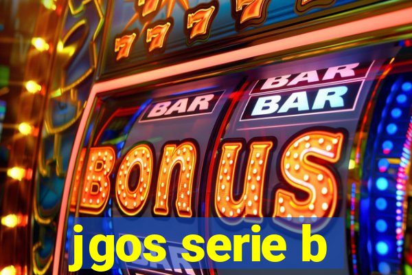 jgos serie b