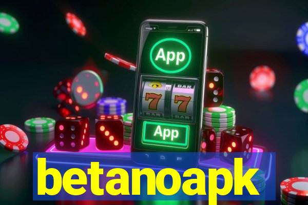 betanoapk