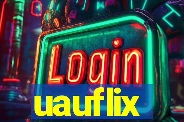 uauflix