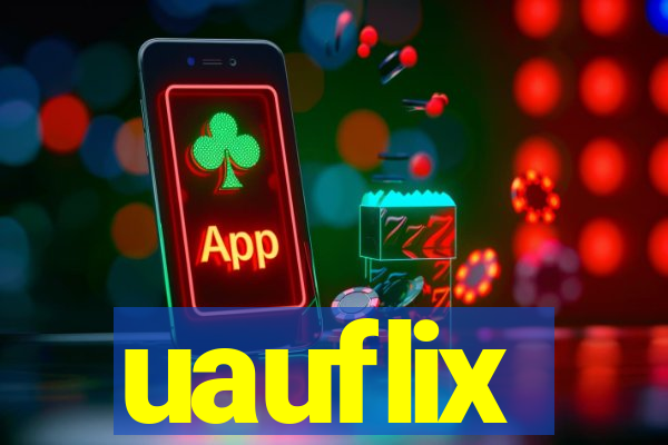 uauflix