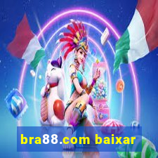 bra88.com baixar