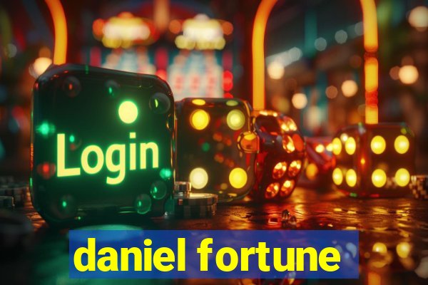 daniel fortune