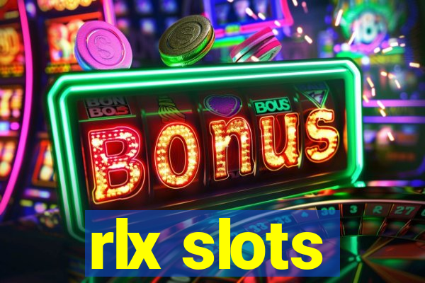 rlx slots