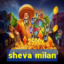 sheva milan