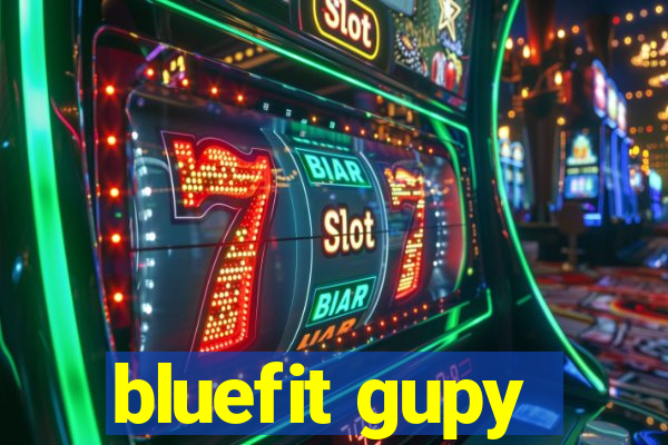 bluefit gupy