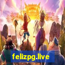 felizpg.live