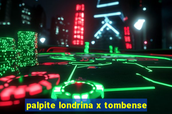 palpite londrina x tombense