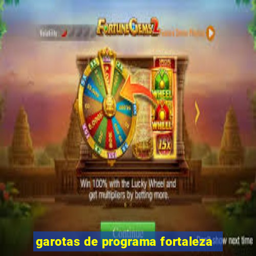 garotas de programa fortaleza