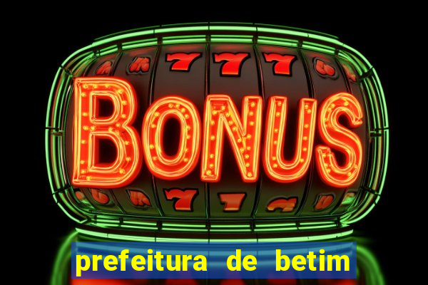 prefeitura de betim - contracheque