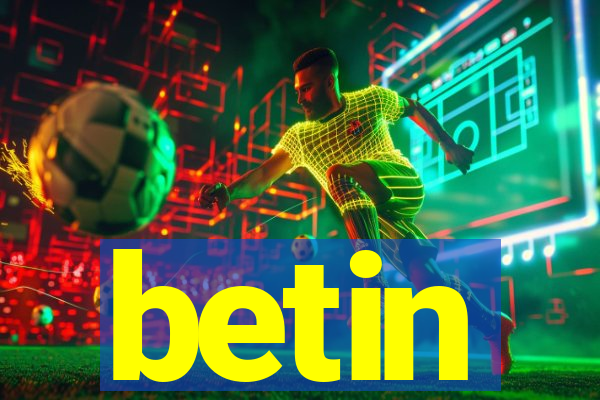 betin