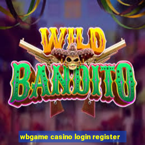 wbgame casino login register