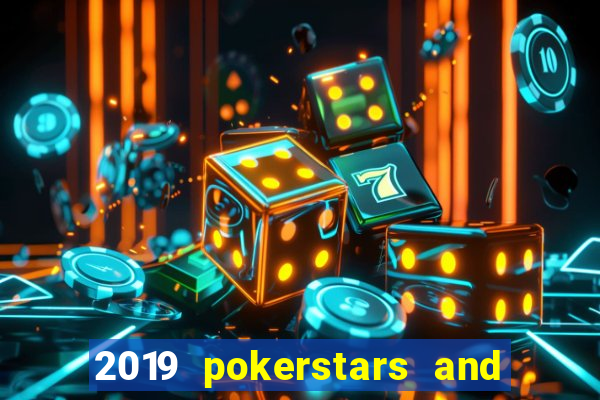 2019 pokerstars and monte-carlo casino ept