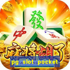 pg slot pocket games soft