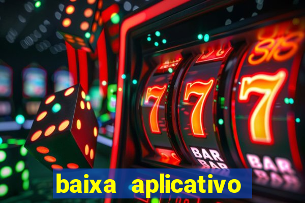 baixa aplicativo estrela bet