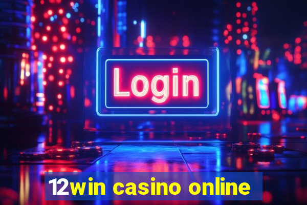 12win casino online