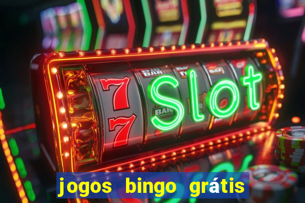 jogos bingo grátis 4 cartelas