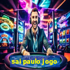 sai paulo jogo