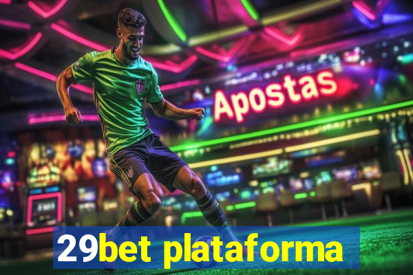 29bet plataforma