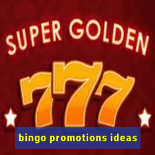 bingo promotions ideas