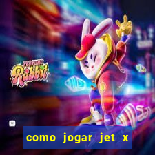 como jogar jet x no celular