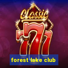 forest lake club