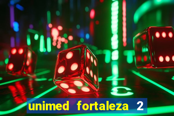 unimed fortaleza 2 via fatura