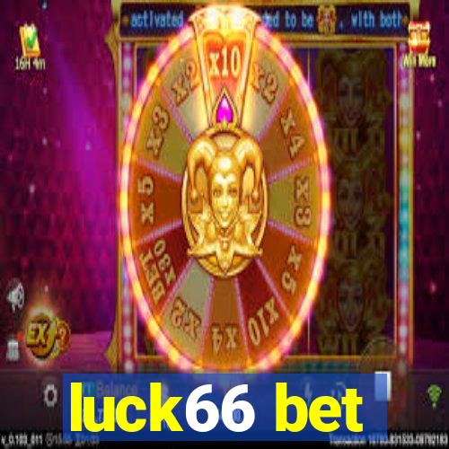 luck66 bet