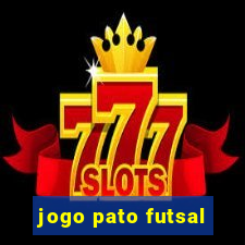 jogo pato futsal