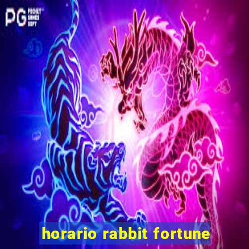 horario rabbit fortune