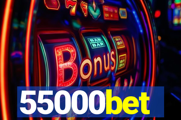 55000bet