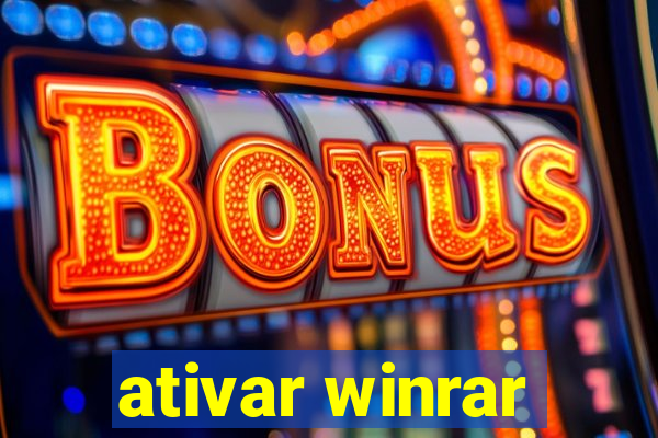 ativar winrar