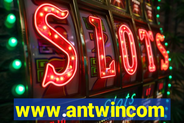 www.antwincom