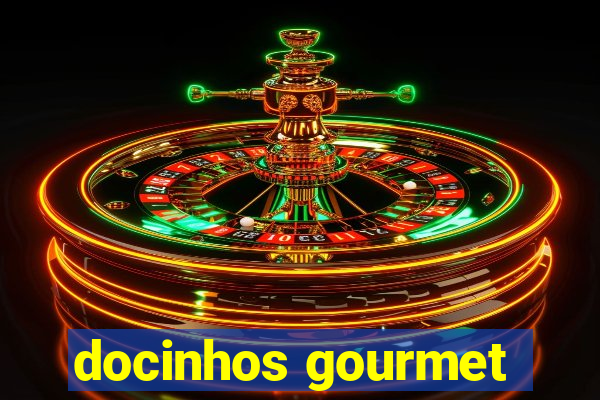 docinhos gourmet