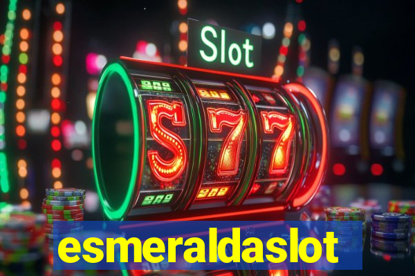 esmeraldaslot