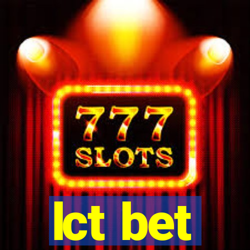 lct bet