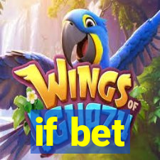 if bet